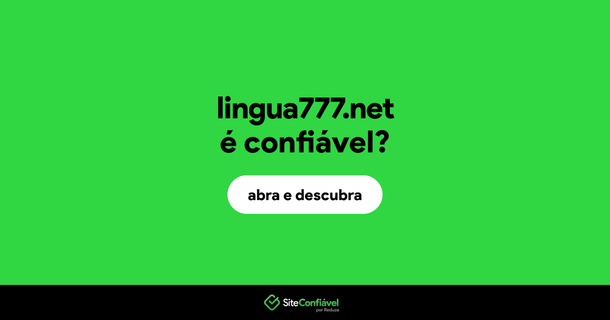 O site lingua777.net é confiável?