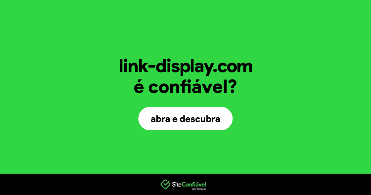 O site link-display.com é confiável?