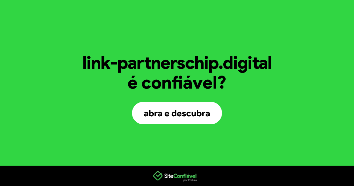 O site link-partnerschip.digital é confiável?