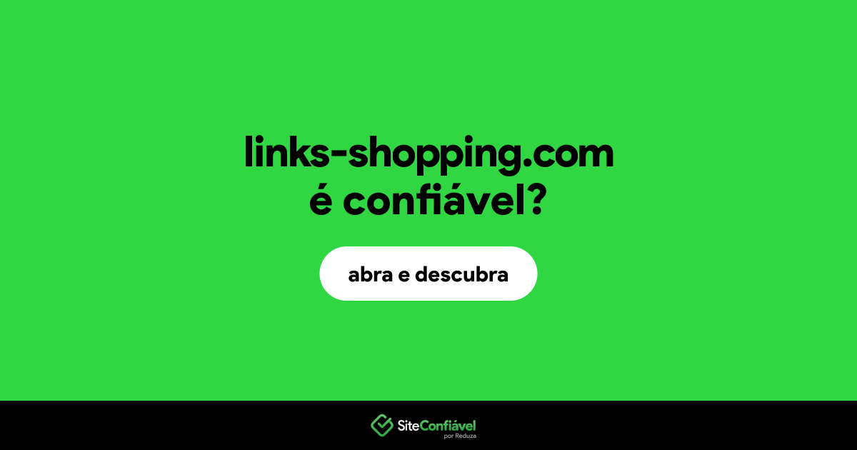 O site links-shopping.com é confiável?