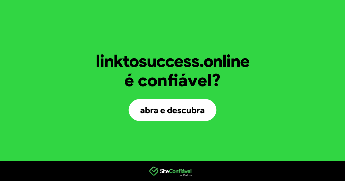 O site linktosuccess.online é confiável?