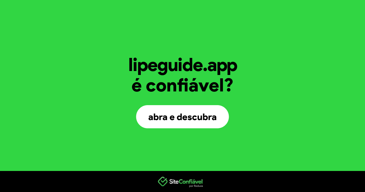 O site lipeguide.app é confiável?
