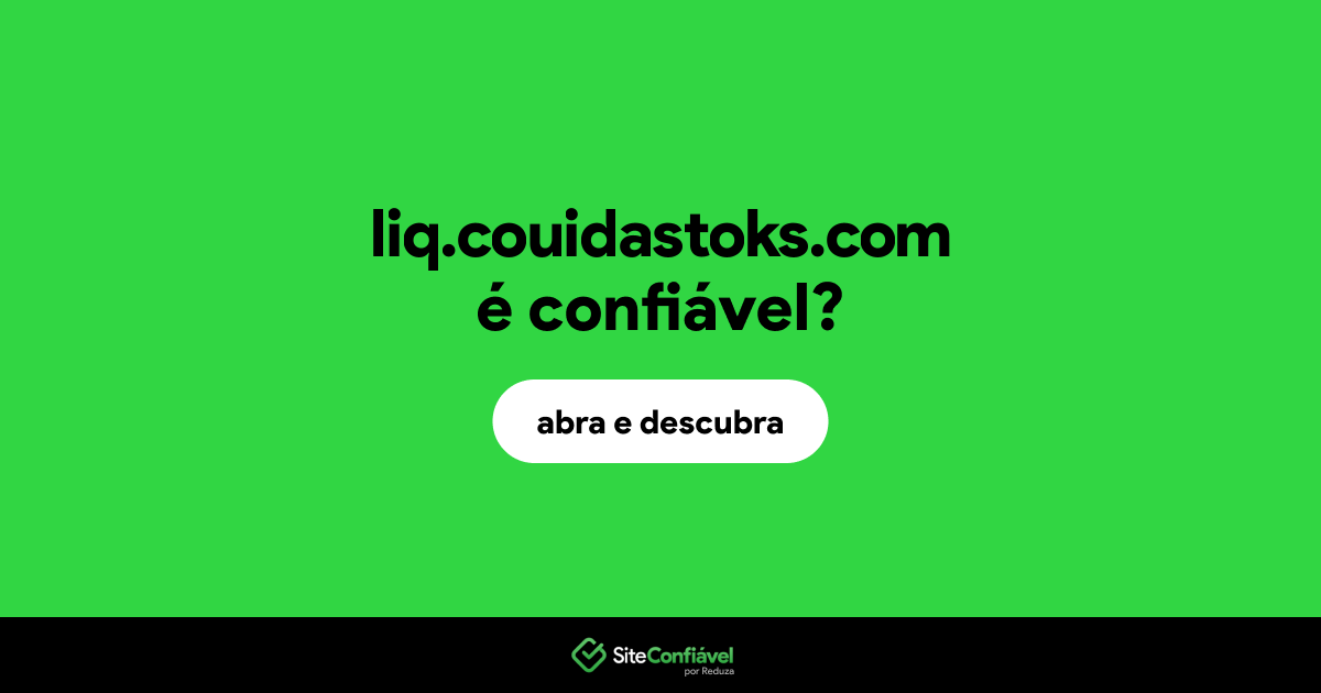 O site liq.couidastoks.com é confiável?