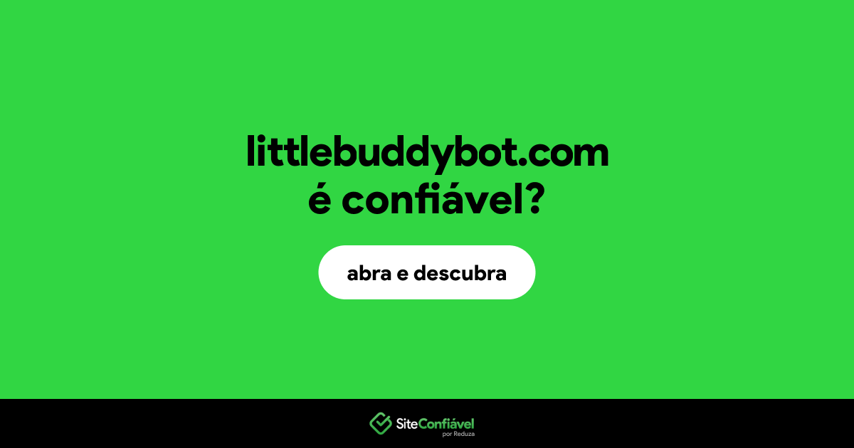 O site littlebuddybot.com é confiável?