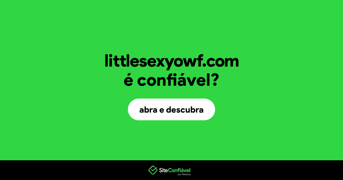 O site littlesexyowf.com é confiável?
