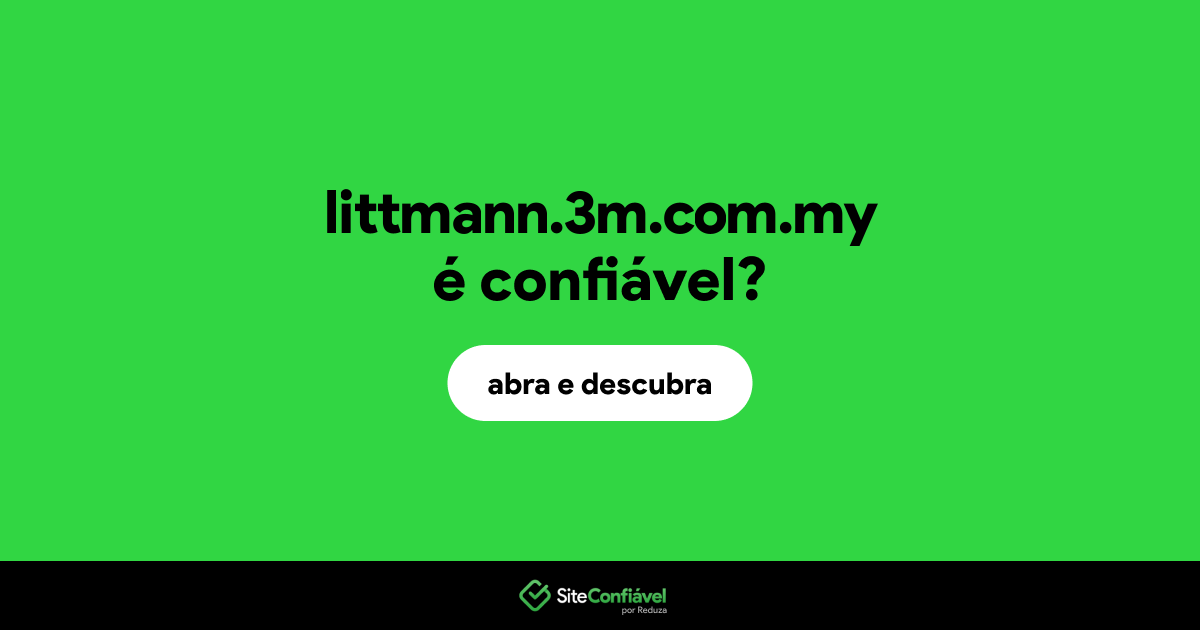 O site littmann.3m.com.my é confiável?