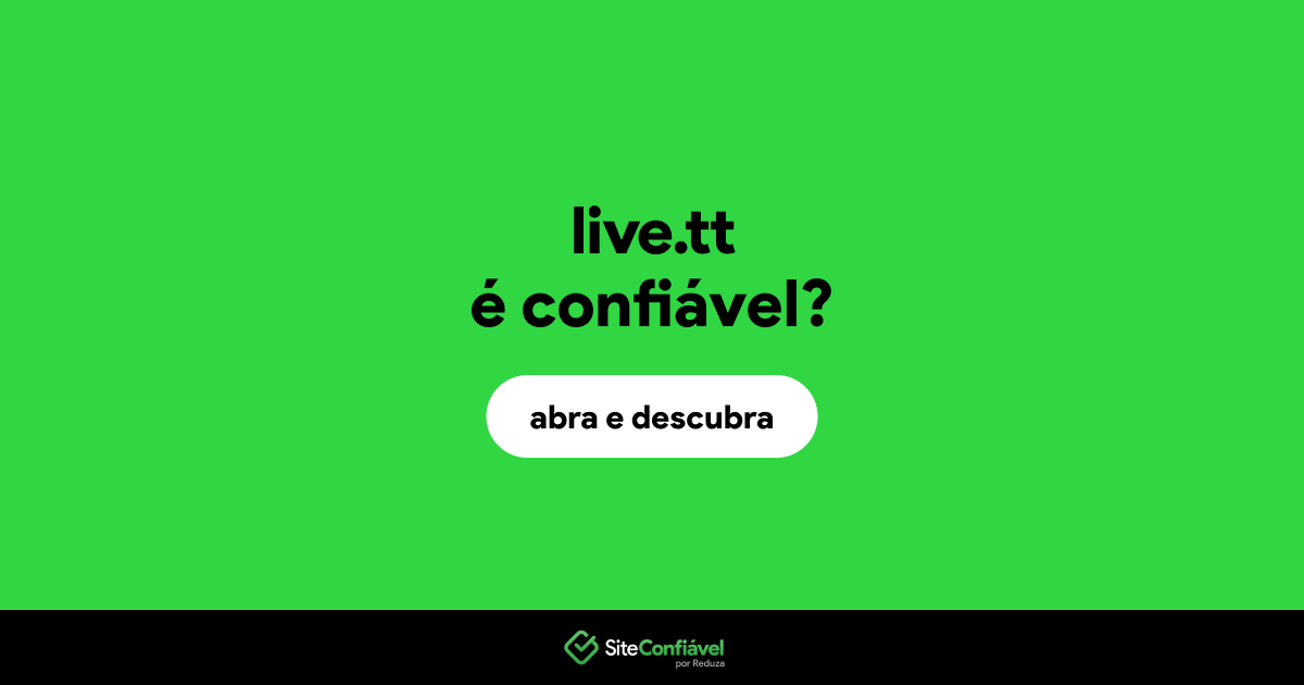 O site live.tt é confiável?