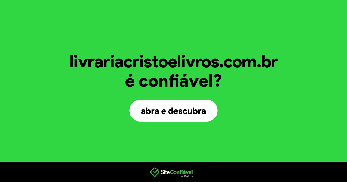 O site livrariacristoelivros.com.br é confiável?