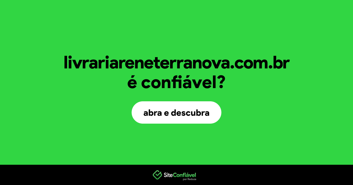 O site livrariareneterranova.com.br é confiável?