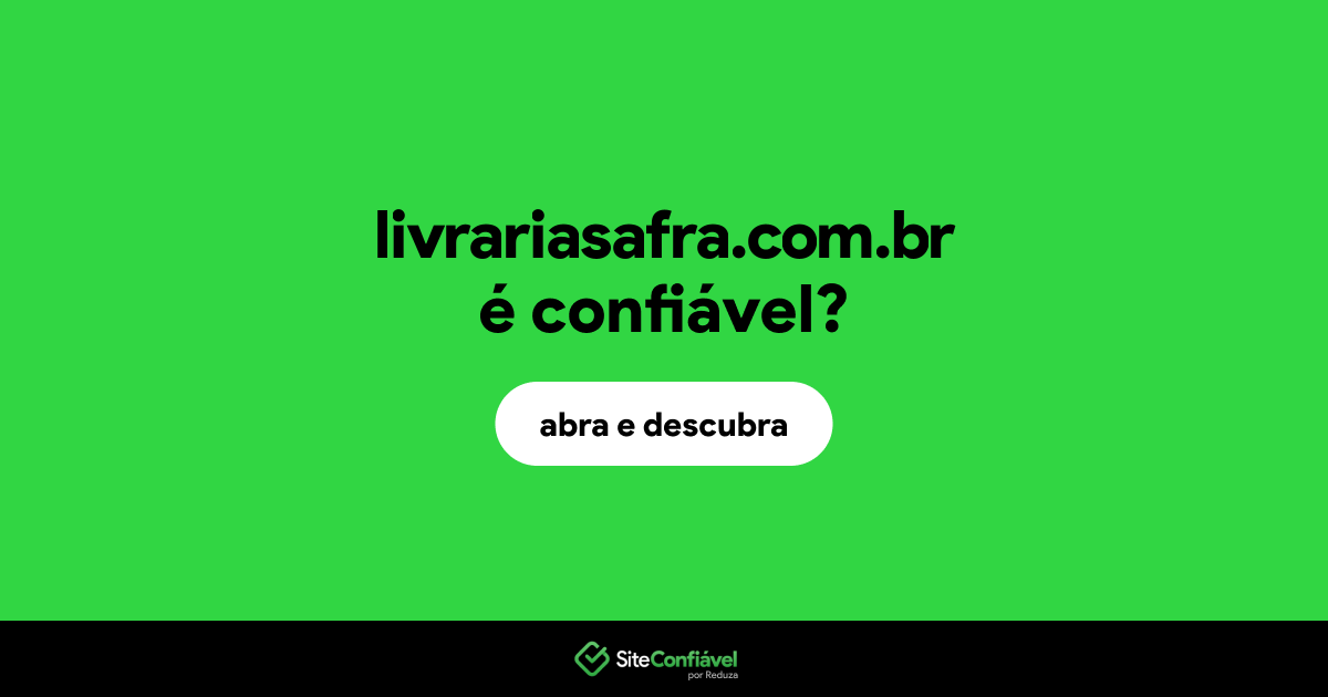 O site livrariasafra.com.br é confiável?
