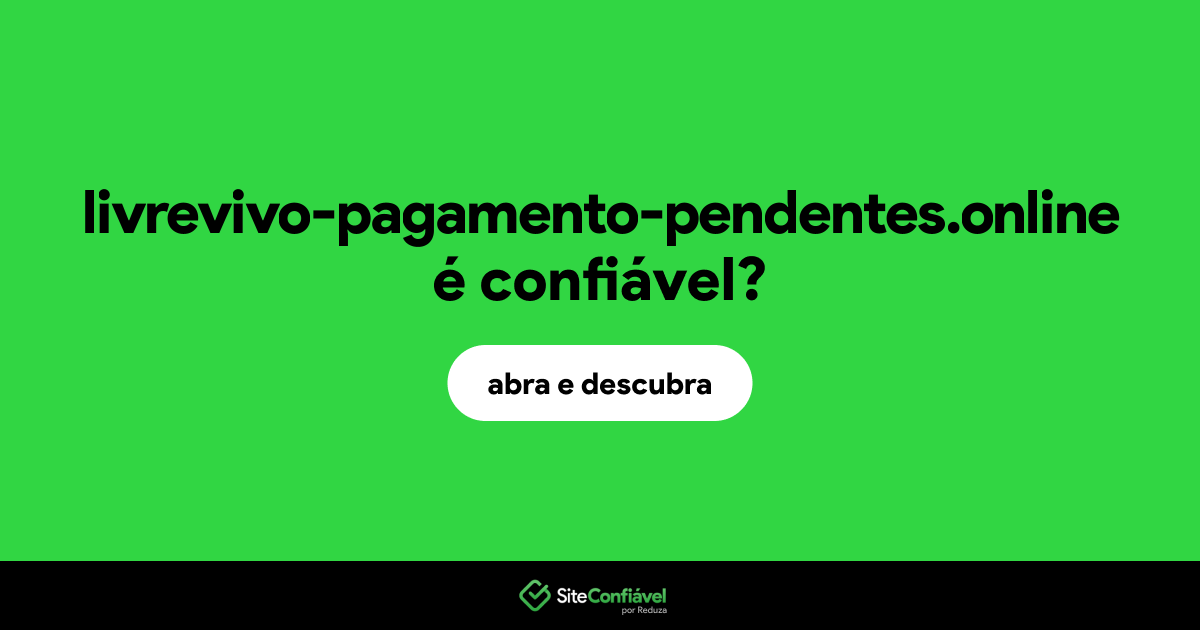 O site livrevivo-pagamento-pendentes.online é confiável?