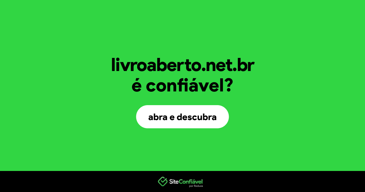 O site livroaberto.net.br é confiável?