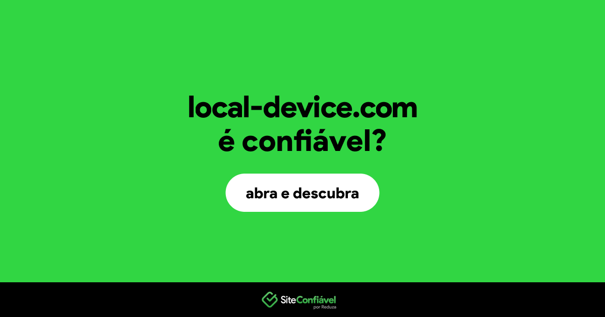 O site local-device.com é confiável?