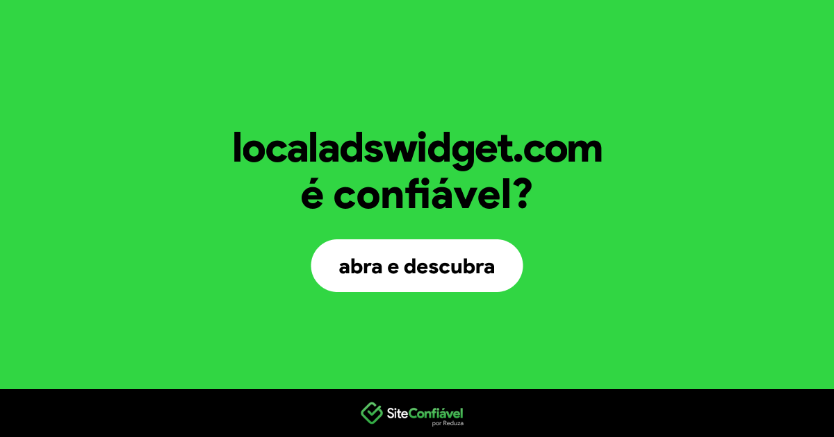O site localadswidget.com é confiável?