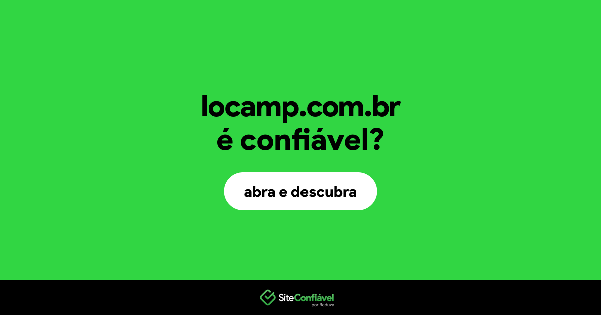O site locamp.com.br é confiável?