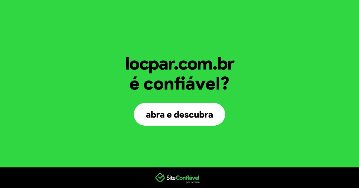 O site locpar.com.br é confiável?