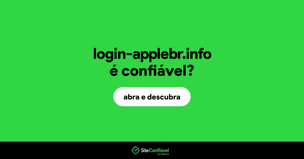 O site login-applebr.info é confiável?