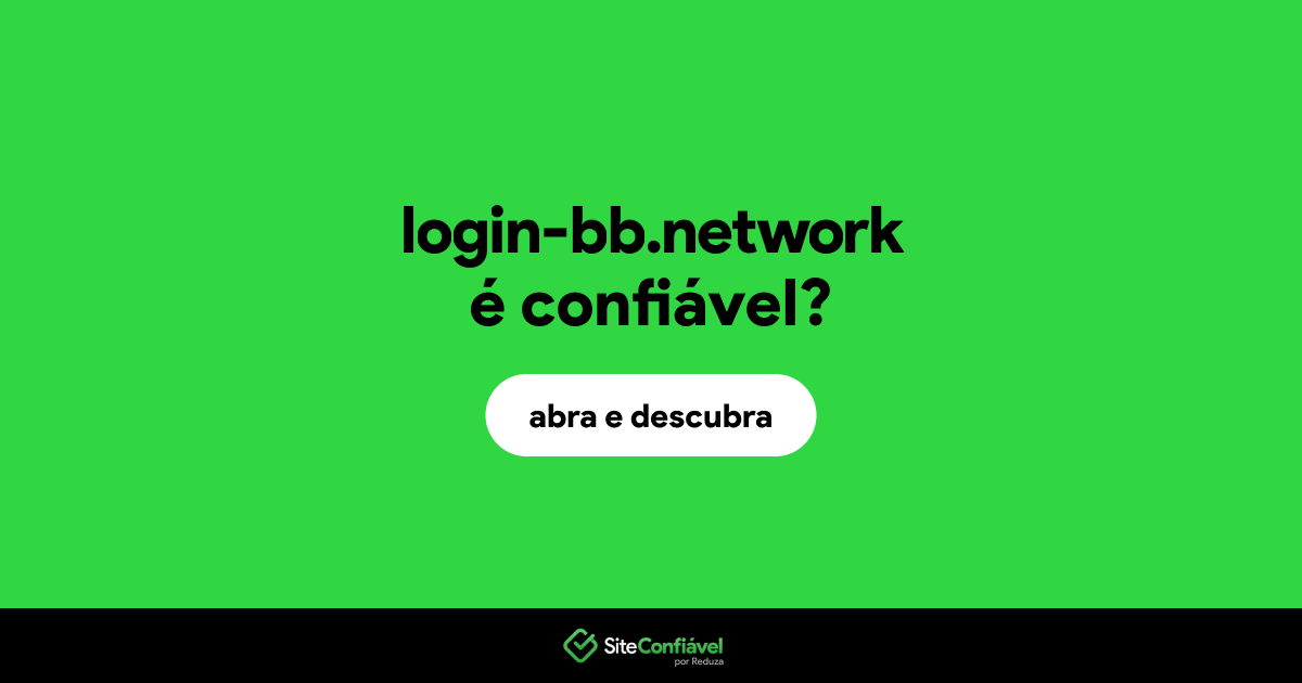 O site login-bb.network é confiável?