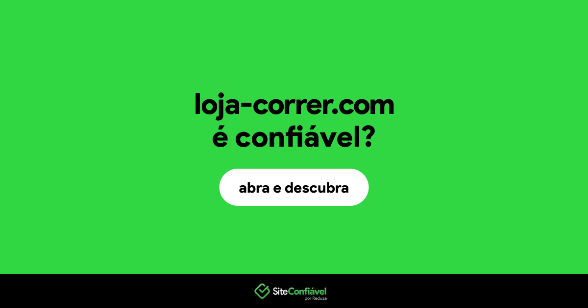 O site loja-correr.com é confiável?