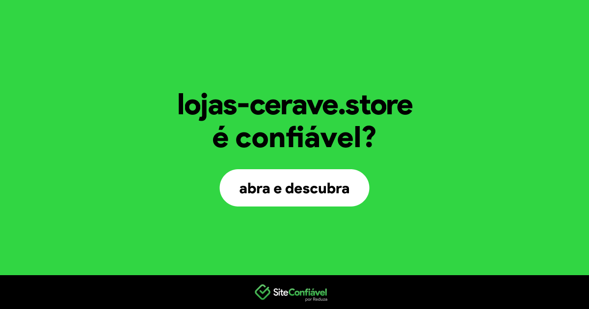 O site lojas-cerave.store é confiável?