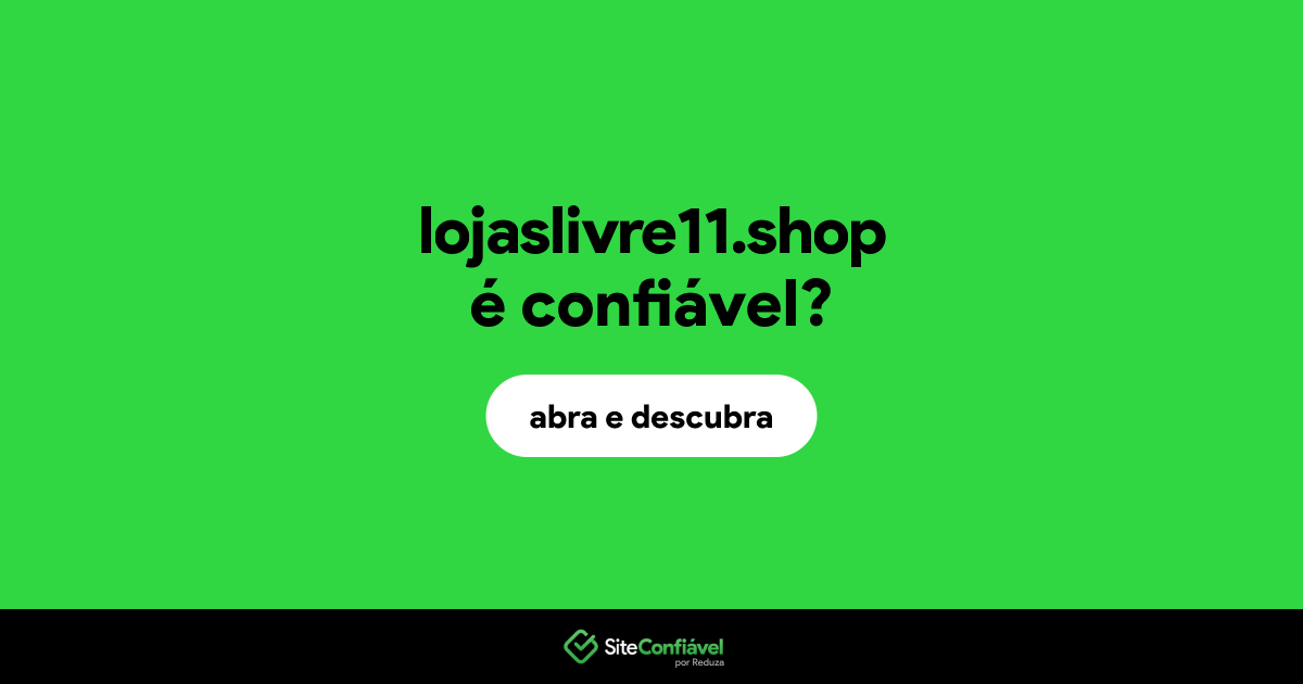 O site lojaslivre11.shop é confiável?