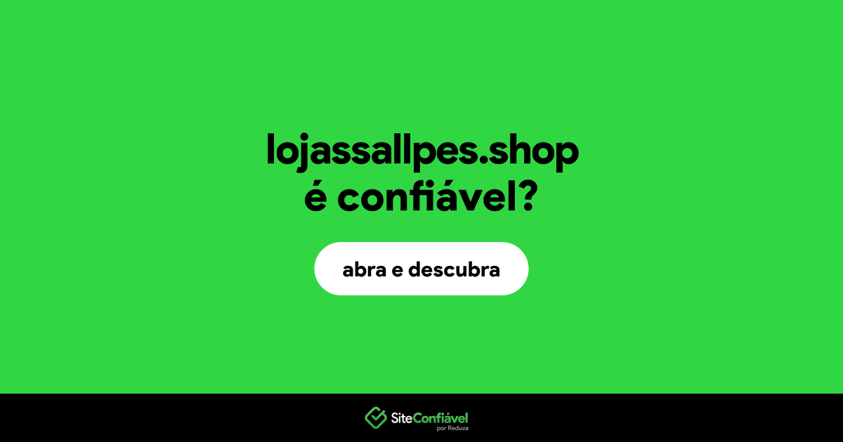O site lojassallpes.shop é confiável?