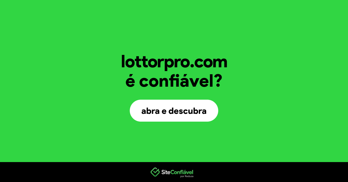 O site lottorpro.com é confiável?