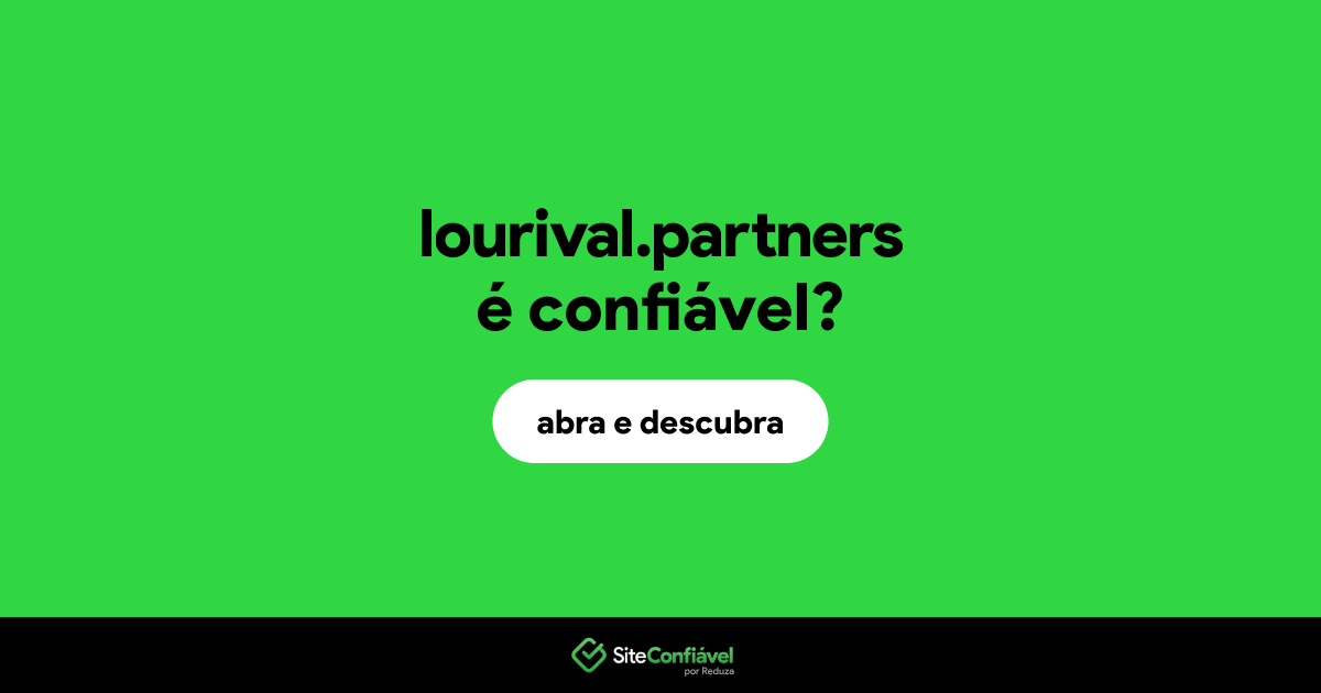 O site lourival.partners é confiável?