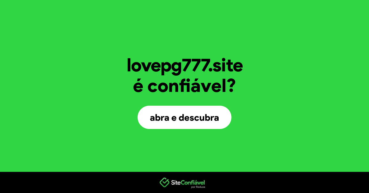 O site lovepg777.site é confiável?