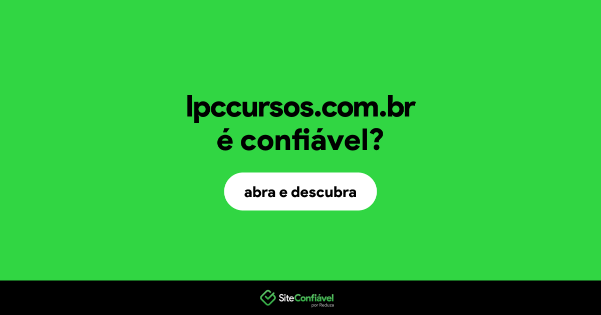 O site lpccursos.com.br é confiável?