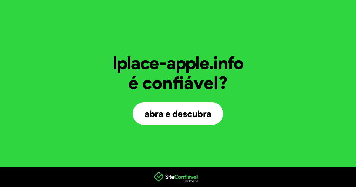 O site lplace-apple.info é confiável?