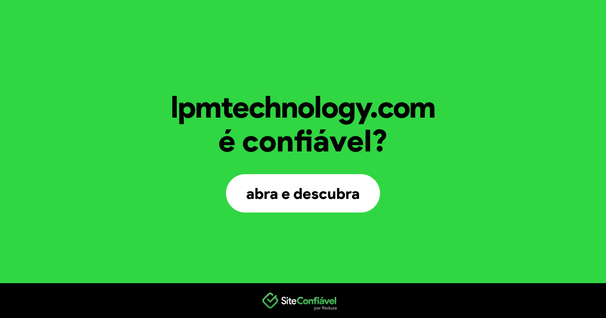 O site lpmtechnology.com é confiável?
