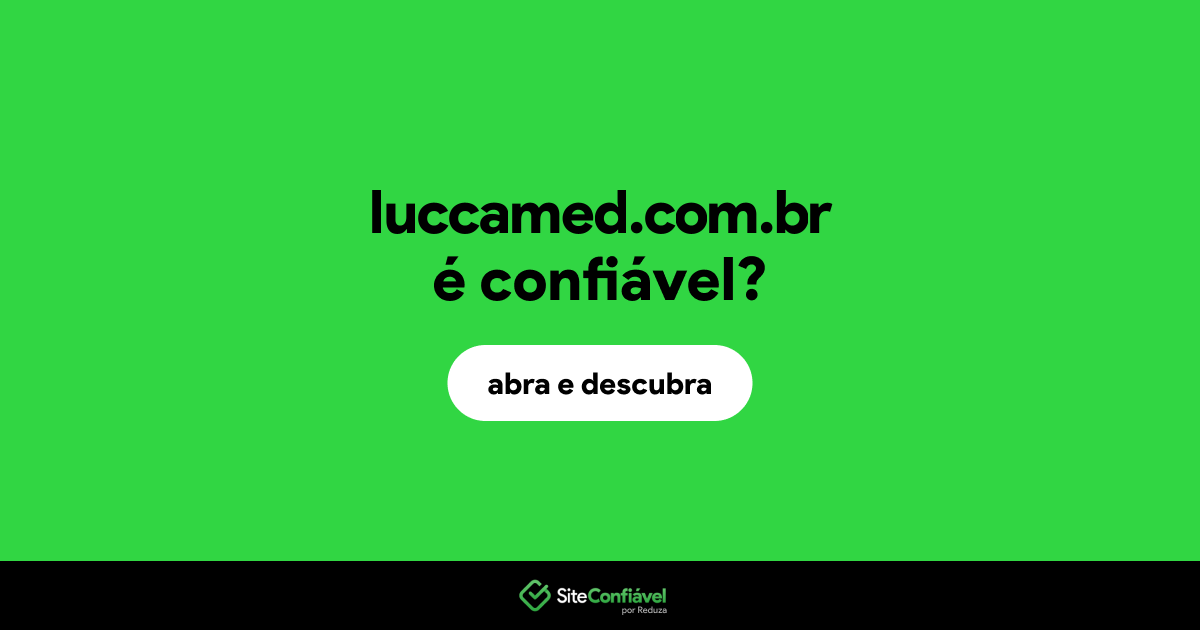 O site luccamed.com.br é confiável?