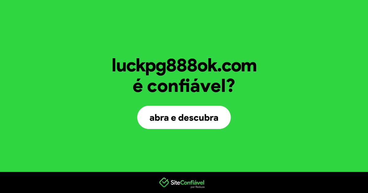 O site luckpg888ok.com é confiável?