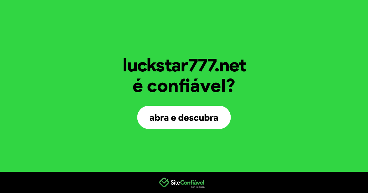 O site luckstar777.net é confiável?