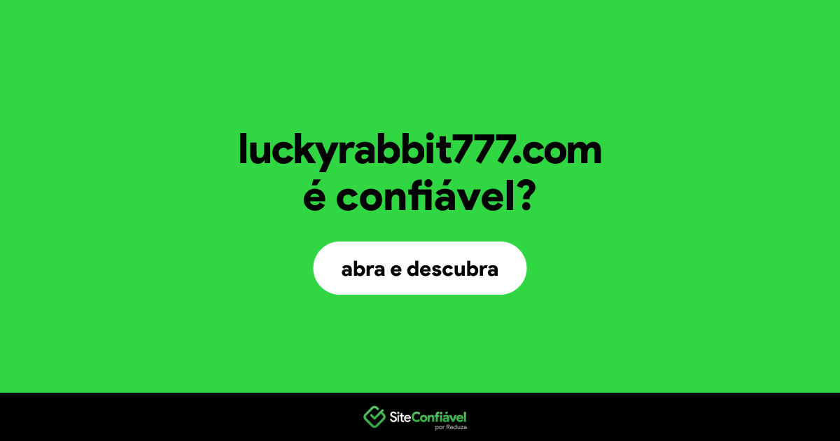 O site luckyrabbit777.com é confiável?