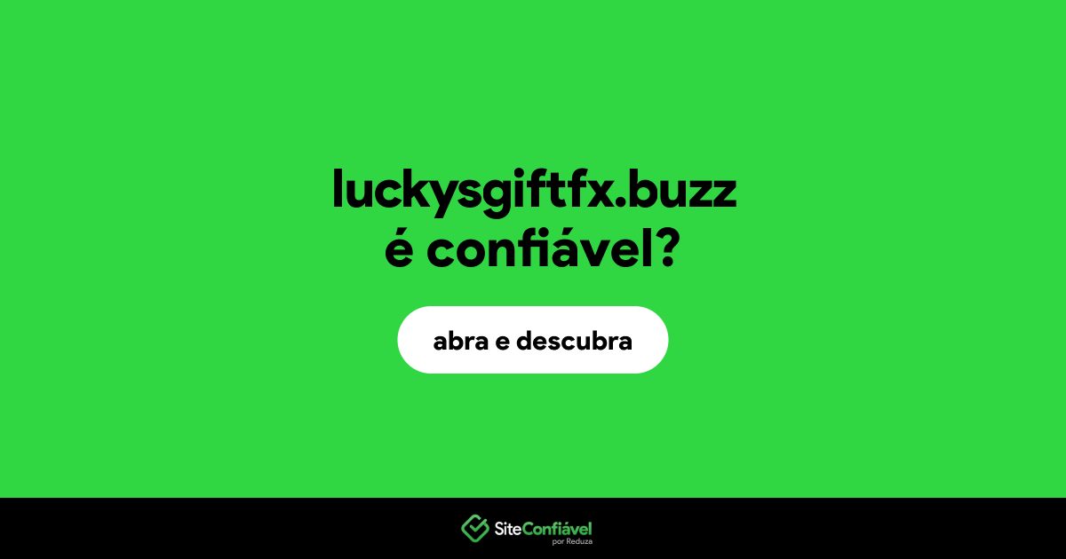 O site luckysgiftfx.buzz é confiável?