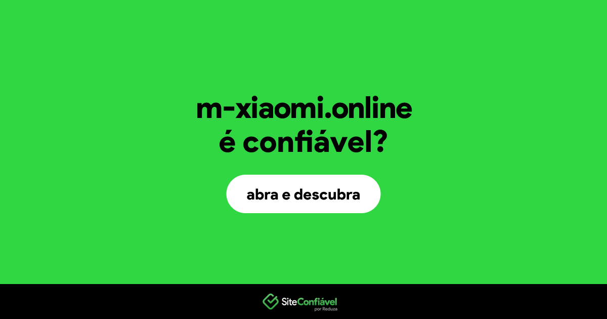 O site m-xiaomi.online é confiável?