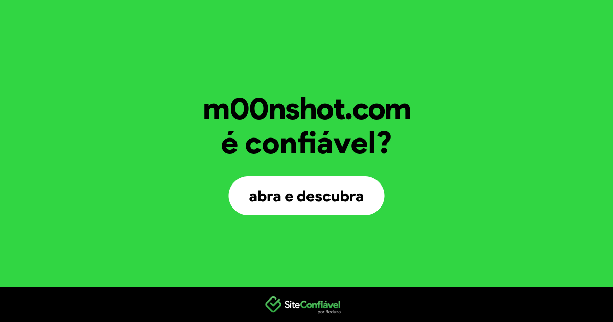 O site m00nshot.com é confiável?