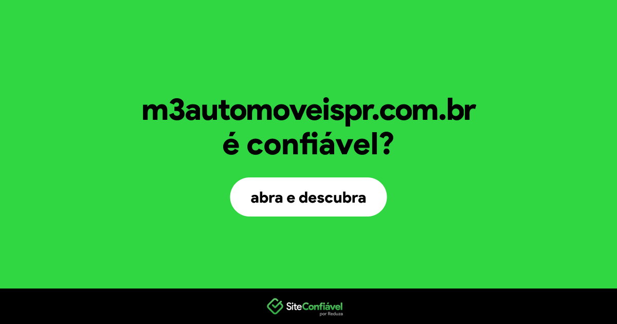 O site m3automoveispr.com.br é confiável?