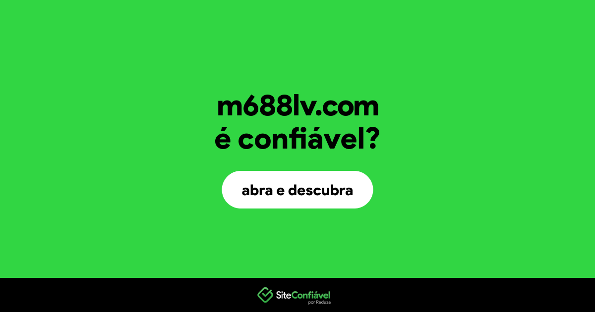 O site m688lv.com é confiável?