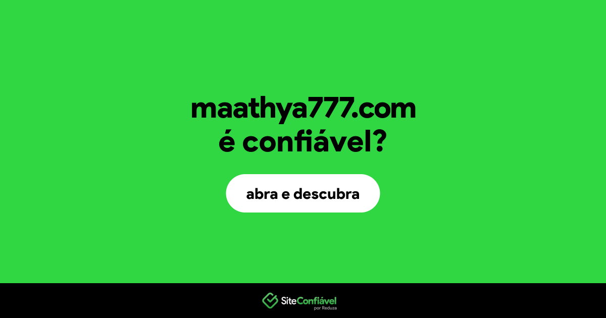 O site maathya777.com é confiável?