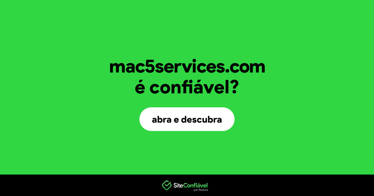 O site mac5services.com é confiável?
