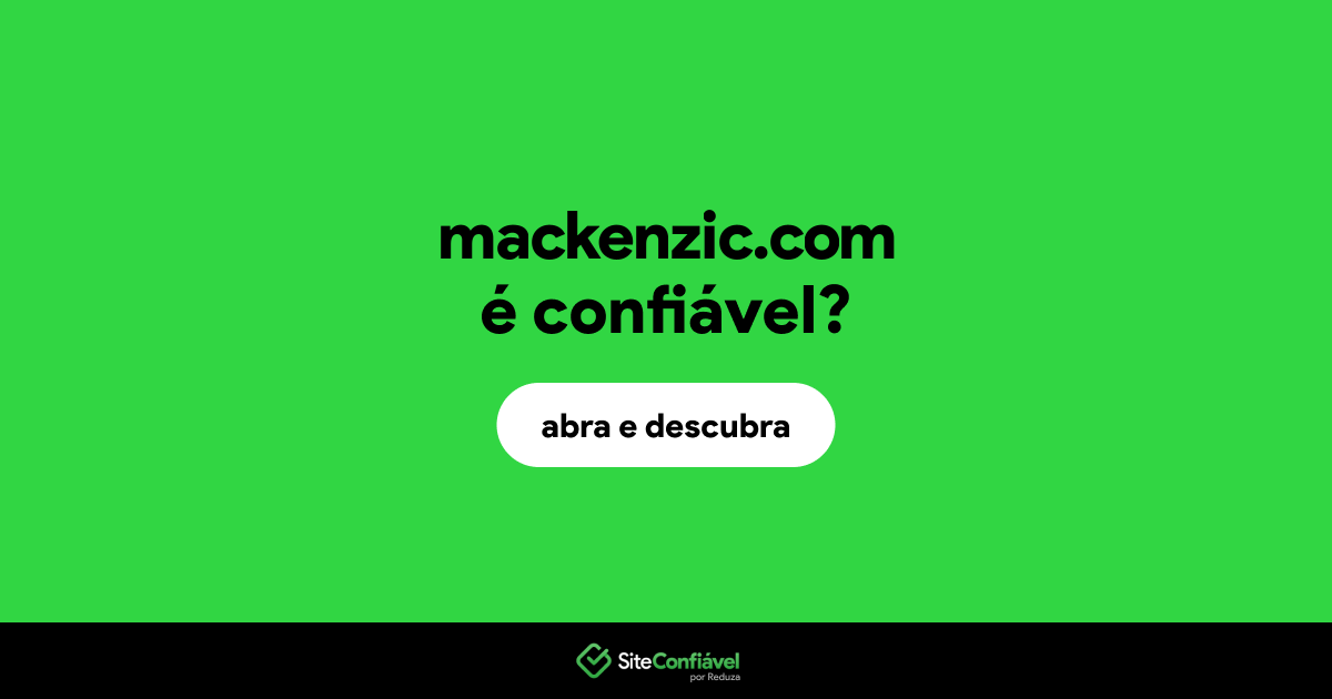 O site mackenzic.com é confiável?