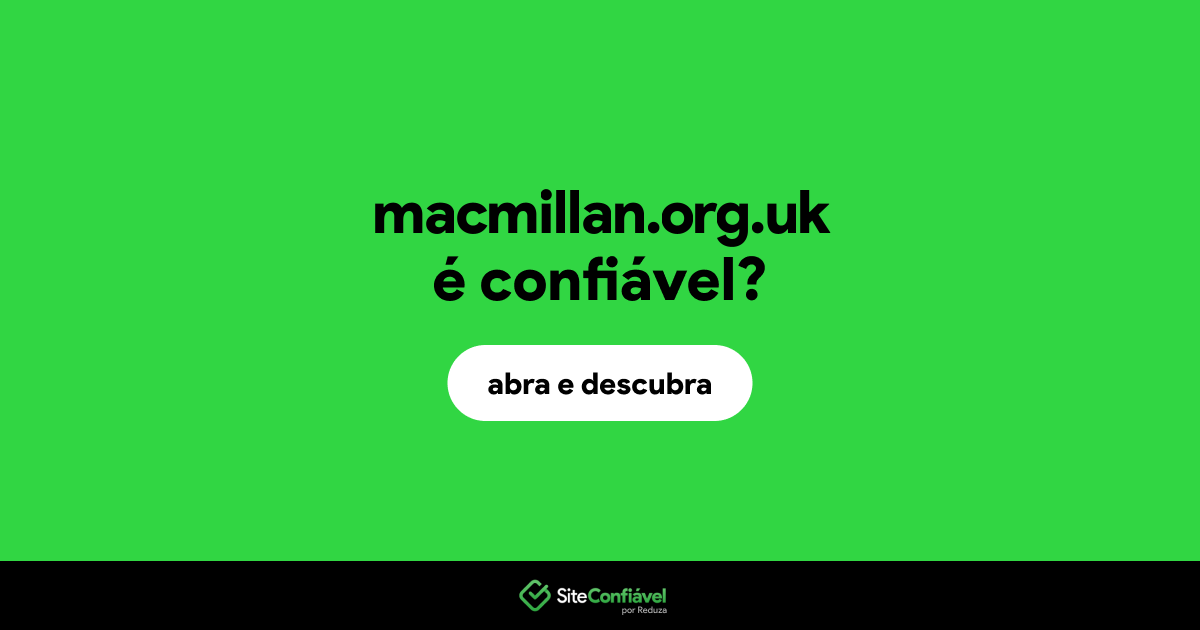 O site macmillan.org.uk é confiável?