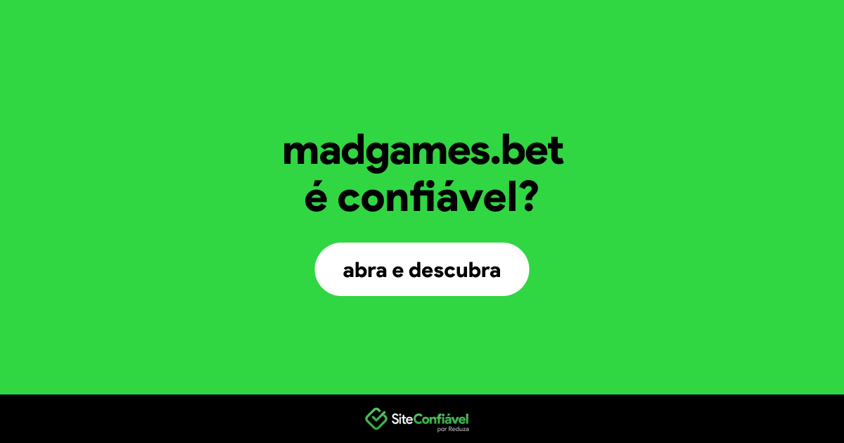 O site madgames.bet é confiável?