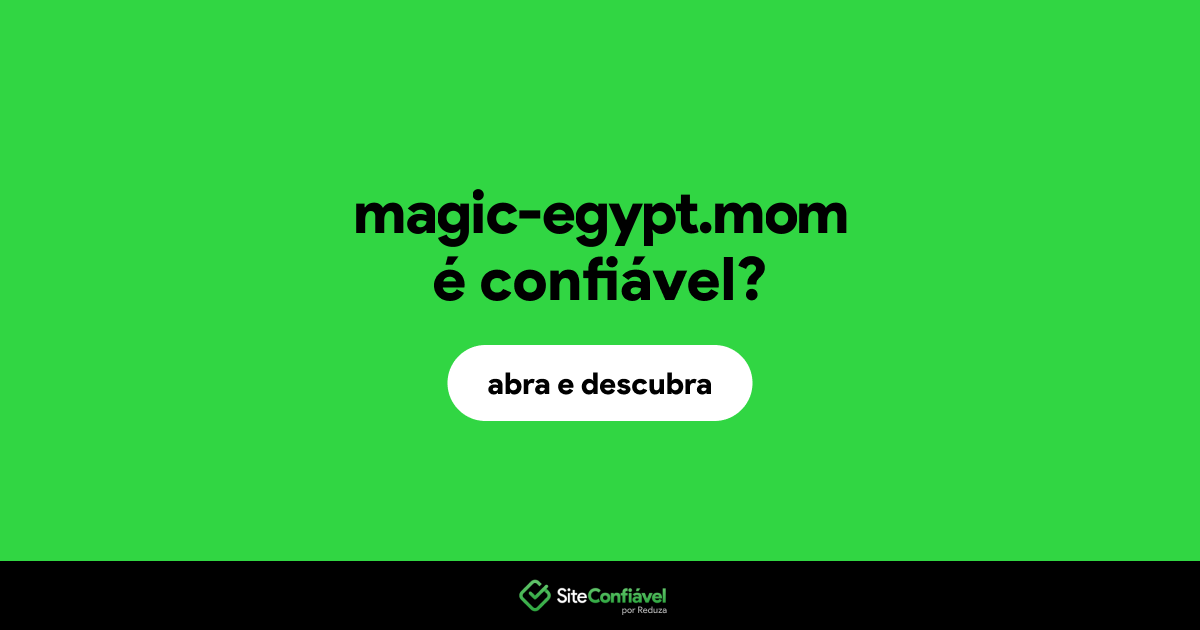 O site magic-egypt.mom é confiável?