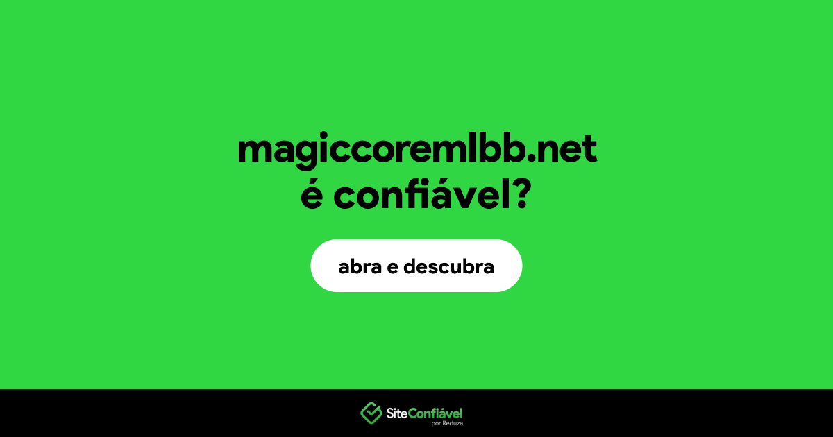 O site magiccoremlbb.net é confiável?