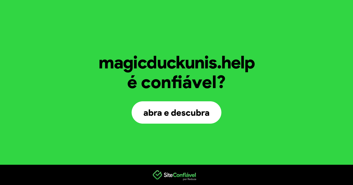 O site magicduckunis.help é confiável?