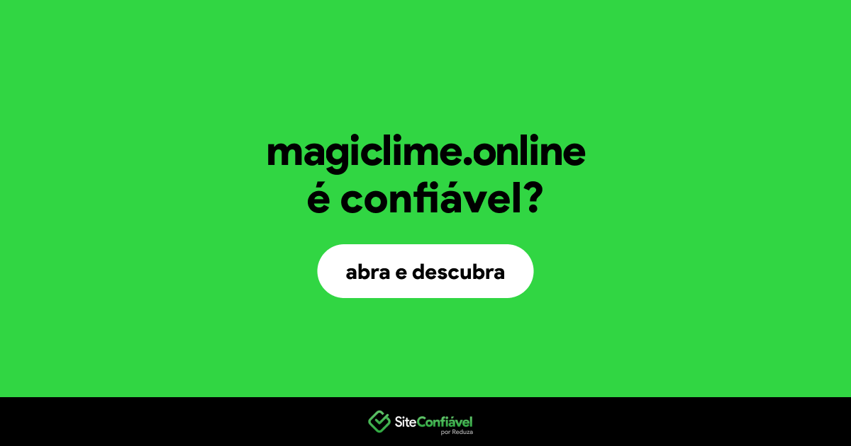 O site magiclime.online é confiável?